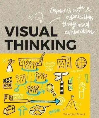 Ekonómia, manažment - ostatné Visual Thinking - Willemien Brand