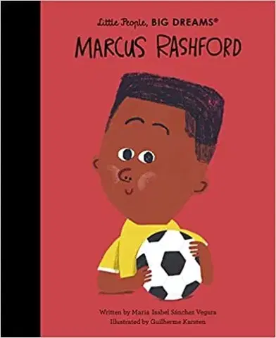 Encyklopédie pre deti a mládež - ostatné Marcus Rashford - Maria Isabel Sanchez Vegara,Guilherme Karsten