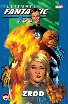 Komiksy Ultimate Fantastic Four - Zrod - Brian Michael Bendis