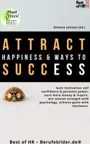 Svetová beletria Attract Happiness & Ways to Success - Simone Janson