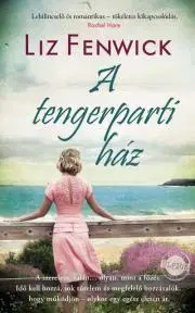 Historické romány A tengerparti ház - Liz Fenwick