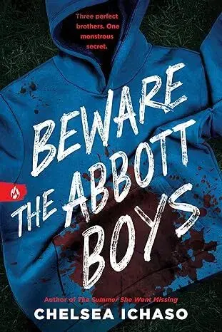 Young adults Beware the Abbott Boys - Chelsea Ichaso