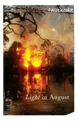 Svetová beletria Light in August - William Faulkner