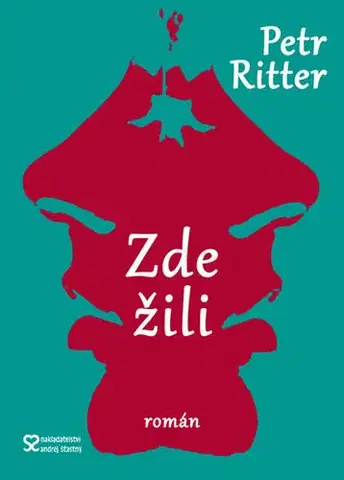 Česká beletria Zde žili - Petr Ritter