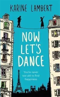 Cudzojazyčná literatúra Now Let´s Dance - Karine Lambert,Anthea Bell