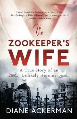 Cudzojazyčná literatúra The Zookeeper's Wife - Diane Ackerman