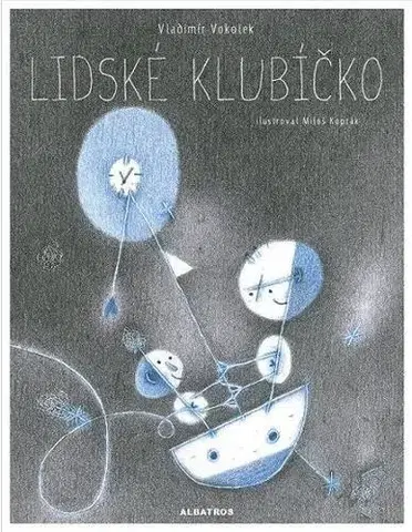 Česká poézia Lidské klubíčko - Vladimír Vokolek