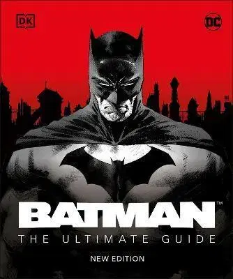 Komiksy Batman The Ultimate Guide New Edition - Matthew K. Manning