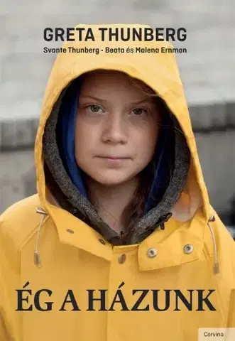 Ekológia, meteorológia, klimatológia Ég a házunk - Greta Thunberg