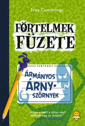 Dobrodružstvo, napätie, western Förtelmek füzete 3: Ármányos árnyszörnyek - Cummings,Máté Gyurkovics