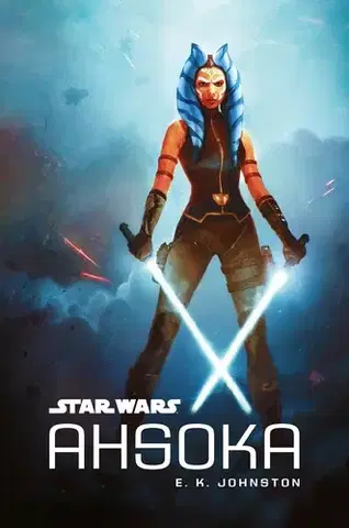 Sci-fi a fantasy Star Wars - Ahsoka - E.K. Johnston