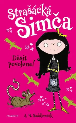 Rozprávky Strašácká Simča – Děsit povoleno! - A. B. Saddlewick