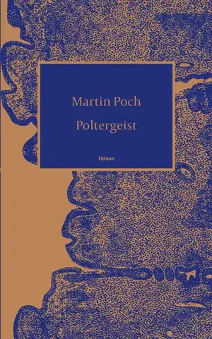 Poézia Poltergeist - Martin Poch