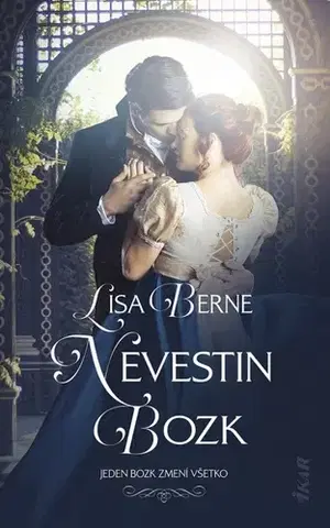 Romantická beletria Nevestin bozk - Lisa Berne,Andrea Vargovčíková