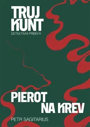 Detektívky, trilery, horory Pierot, Na krev - Petr Sagitarius