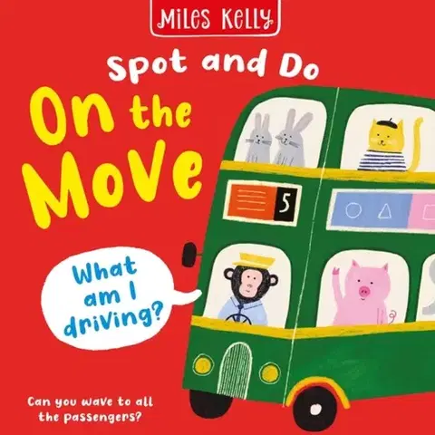 Leporelá, krabičky, puzzle knihy On the Move - Miles Kelly Publishing Ltd
