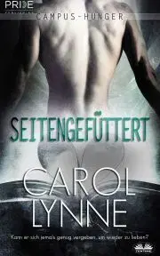 Romantická beletria Seitengefüttert - Lynne Carol