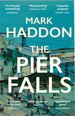 Cudzojazyčná literatúra The Pier Falls - Mark Haddon