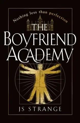 Beletria The Boyfriend Academy - J S Strange