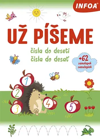 Príprava do školy, pracovné zošity Už píšeme - Čísla do deseti/Čísla do desať - Kolektív autorov
