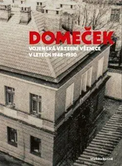 Slovenské a české dejiny Domeček - Markéta Bártová