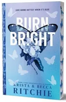 Romantická beletria Burn Bright (Deluxe Edition) - Cobalt Empire 1 - Krista Ritchie,Becca Ritchie