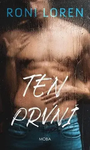 Erotická beletria Ten první - Roni Loren