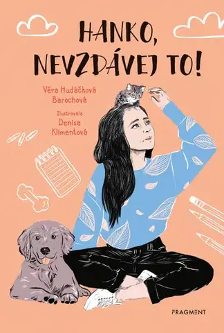 Česká beletria Hanko, nevzdávej to! - Věra Hudáčková Barochová