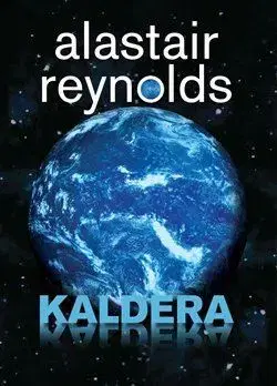 Sci-fi a fantasy Kaldera - Alastair Reynolds