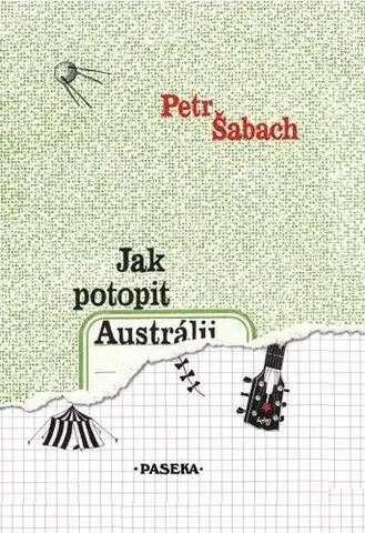 Romantická beletria Jak potopit Austrálii - Petr Šabach