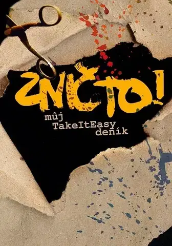 Pre deti a mládež - ostatné Znič to! - Andrea Brázdová