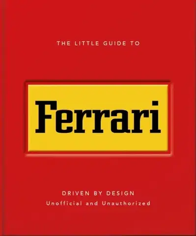 Auto, moto The Little Guide to Ferrari - OH