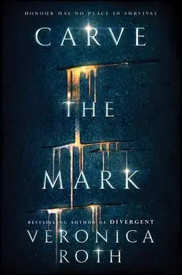 Sci-fi a fantasy Carve the Mark - Veronica Roth