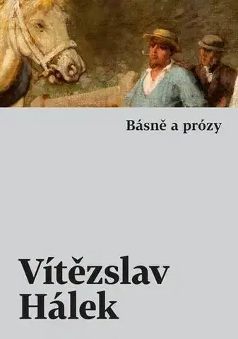 Česká beletria Básně a prózy - Vítězslav Hálek