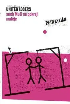 Česká beletria United losers - Petr Kylián
