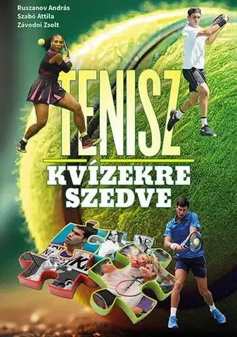 Tenis, golf Tenisz kvízekre szedve