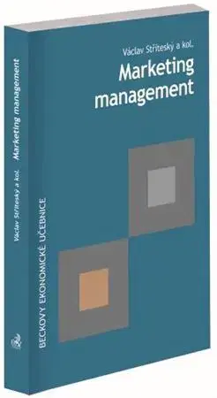 Marketing, reklama, žurnalistika Marketing management - Václav Stříteský