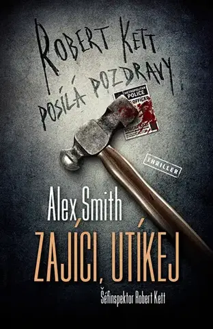 Detektívky, trilery, horory Zajíci, utíkej - Alex Smith
