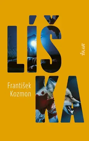 Detektívky, trilery, horory Líška - František Kozmon