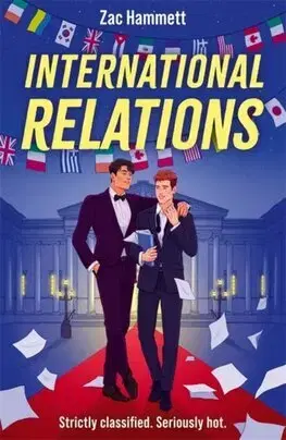 Romantická beletria International Relations - Zac Hammett