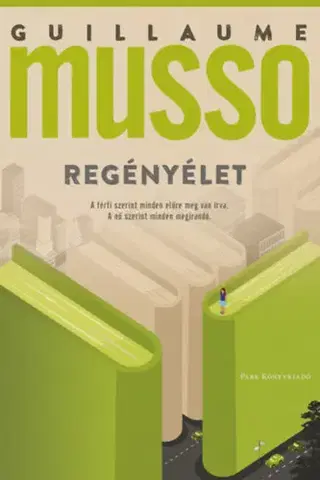 Detektívky, trilery, horory Regényélet - Guillaume Musso