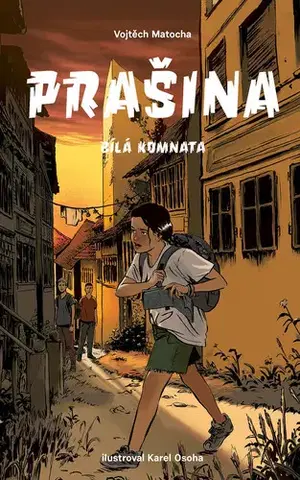Pre deti a mládež - ostatné Prašina - Bílá komnata - Vojtěch Matocha