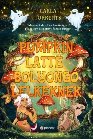 Sci-fi a fantasy Pumpkin latte bolyongó lelkeknek - Carla Torrents