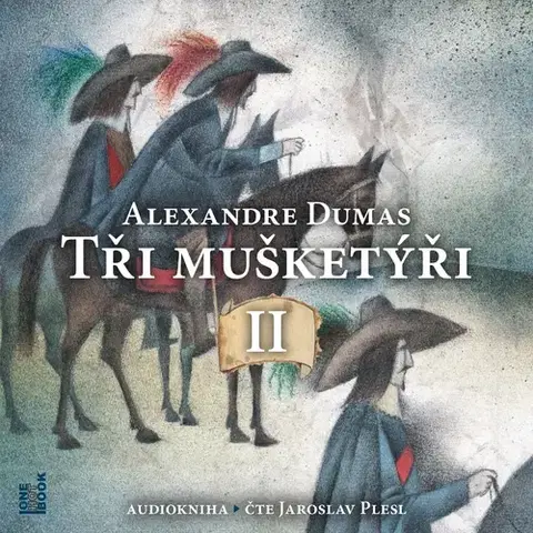 História OneHotBook Tři mušketýři, II.