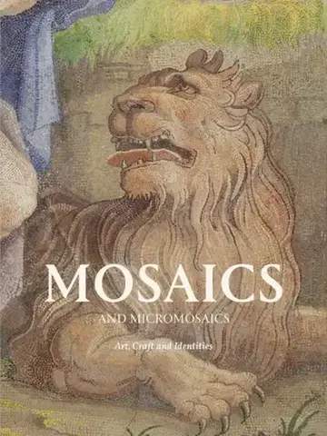 Cudzojazyčná literatúra Mosaics and Micro Mosaics