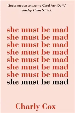 Cudzojazyčná literatúra She must be Mad - Charly Cox