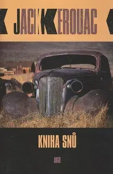 Svetová beletria Kniha snů - Jack Kerouac