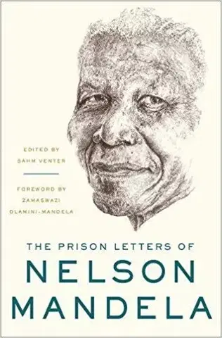 História The Prisoner Letters of Nelson Mandela - Nelson Mandela