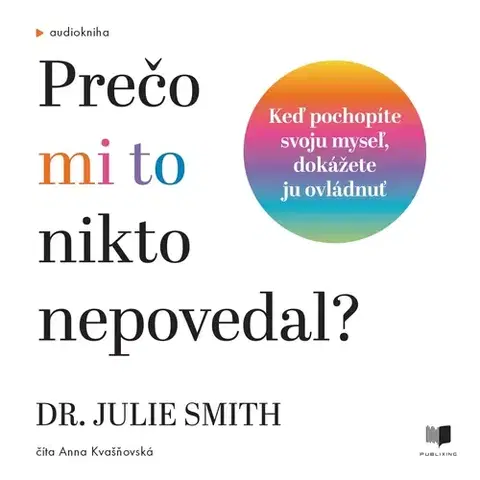 Rozvoj osobnosti Publixing a IKAR Prečo mi to nikto nepovedal?