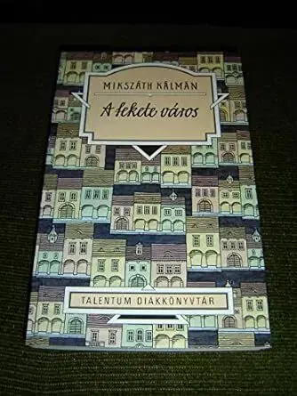 Beletria - ostatné A fekete város - Kálman Mikszáth